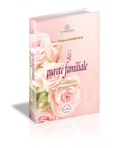LA PURETÉ FAMILIALE
