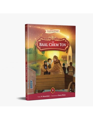 LES GRANDS DES GENERATIONS LE BAAL CHEM TOV