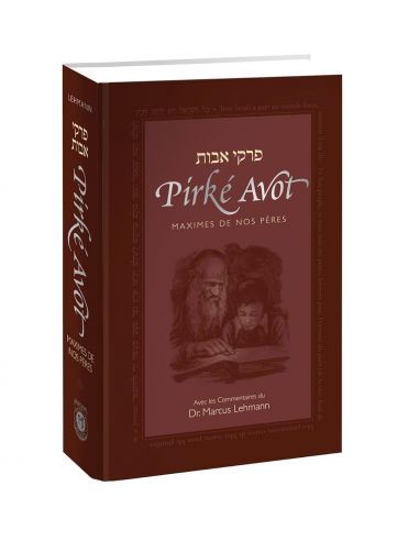 PIRKE AVOT (MAXIMES DE NOS PERES)
