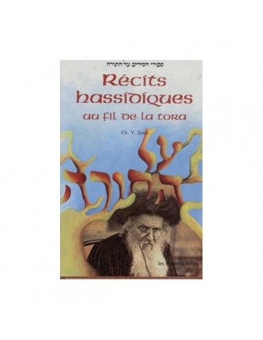 Récits Hassidiques au fil de la Torah...