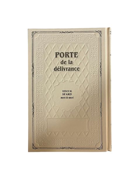 Sidour Porte de la délivrance SFARD Grand Format traduit Mot à Mot