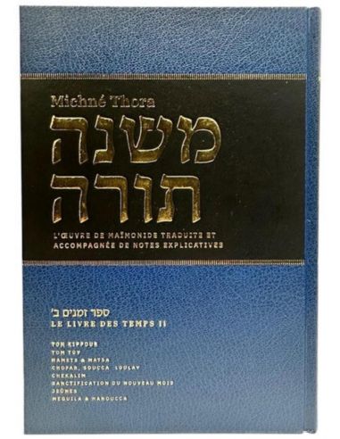 Michné Thora Le livres des temps 2