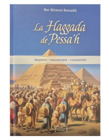 La Haggada de Pessah Rav Shimon Baroukh