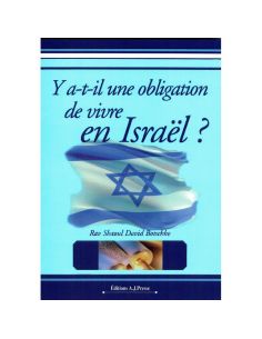 Y a t il une obligation de vivre en Israel 