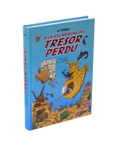 Ala recherche du Trésor perdu N. Tzvieli