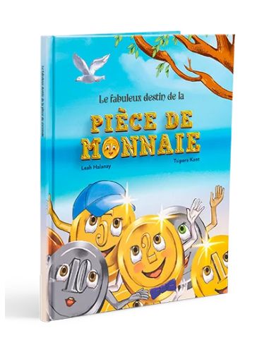 Le fabuleux destin de la pièce de monais