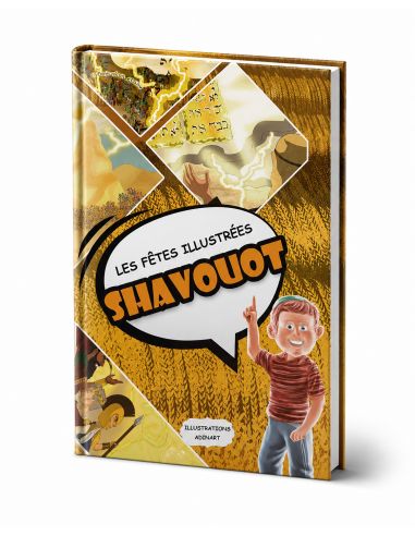 Les fetes illustrées Shavouot