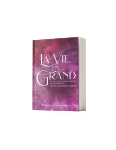 La vie en Grand La vie et les enseignements de la Rabbanite Nathalie