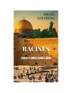 RACINES Israel Goldbereg