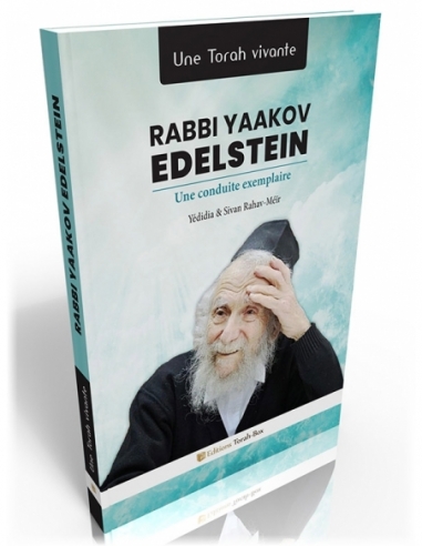 Rabbi Yaakov Edelstein - une conduite...