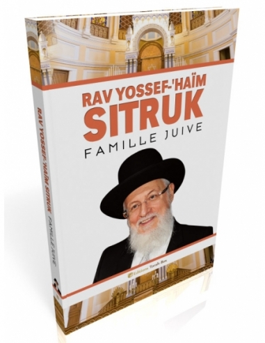 Rav Yossef 'Haïm Sitruk : Famille Juive