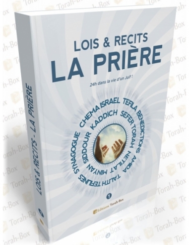 Lois & Récits : LA PRIÈRE (vol. 1)