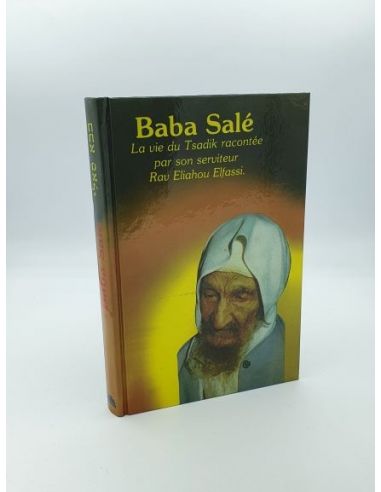 Baba Salé - La vie du Tsadik racontée
