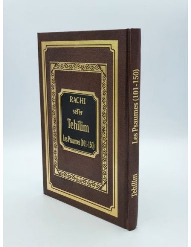 Rachi Séfer Tehilim - Les Psaumes (101-150)