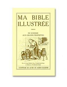 MA BIBLE ILLUSTRÉE - TOME III