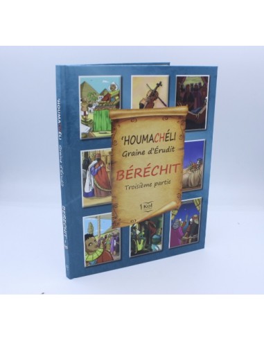 'HOUMACHELI   Béréchit   3