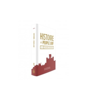Histoire Du Peuple Juif - Vol. 2